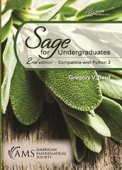 Sage for Undergraduates: Second Edition, Compatible with Python 3 cena un informācija | Ekonomikas grāmatas | 220.lv