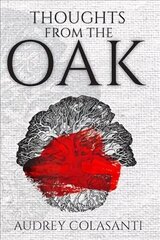 Thoughts From The Oak цена и информация | Поэзия | 220.lv
