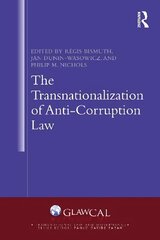 Transnationalization of Anti-Corruption Law цена и информация | Книги по экономике | 220.lv