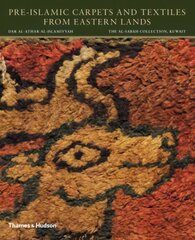 Pre-Islamic Carpets and Textiles from Eastern Lands cena un informācija | Mākslas grāmatas | 220.lv