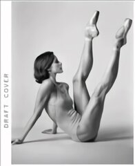 Darcey Bussell: Evolved Hardback цена и информация | Книги по фотографии | 220.lv