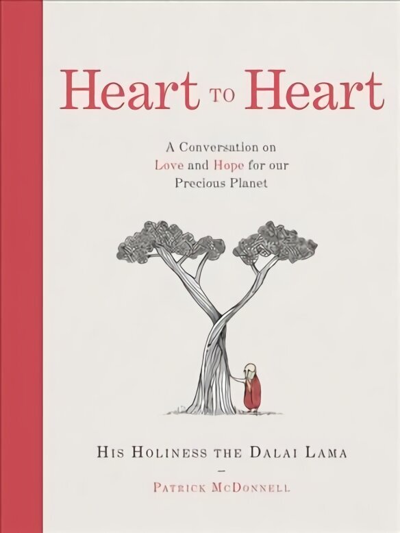 Heart to Heart: A Conversation on Love and Hope for Our Precious Planet cena un informācija | Garīgā literatūra | 220.lv