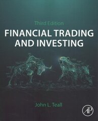 Financial Trading and Investing 3rd edition cena un informācija | Ekonomikas grāmatas | 220.lv