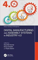 Digital Manufacturing and Assembly Systems in Industry 4.0 cena un informācija | Ekonomikas grāmatas | 220.lv