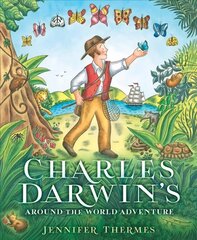 Charles Darwin's Around the World Adventure, Book 1 цена и информация | Книги для самых маленьких | 220.lv