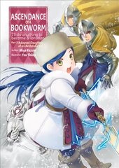 Ascendance of a Bookworm: Part 3 Volume 3 цена и информация | Фантастика, фэнтези | 220.lv