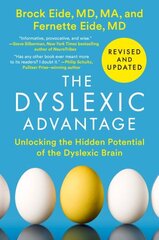 Dyslexic Advantage (Revised and Updated): Unlocking the Hidden Potential of the Dyslexic Brain cena un informācija | Pašpalīdzības grāmatas | 220.lv