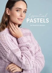 Essential Pastel Knits: 10 Hand Knit Designs cena un informācija | Grāmatas par veselīgu dzīvesveidu un uzturu | 220.lv