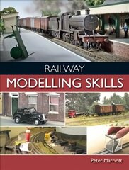 Railway Modelling Skills cena un informācija | Grāmatas par veselīgu dzīvesveidu un uzturu | 220.lv