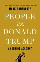 People vs. Donald Trump: An Inside Account cena un informācija | Ekonomikas grāmatas | 220.lv