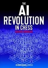 AI Revolution in Chess цена и информация | Книги о питании и здоровом образе жизни | 220.lv