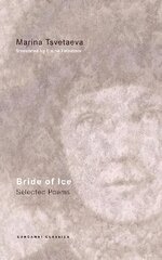 Bride of Ice: Selected Poems 2nd New edition cena un informācija | Dzeja | 220.lv