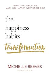 Happiness Habits Transformation: Second Edition 2nd New edition cena un informācija | Pašpalīdzības grāmatas | 220.lv