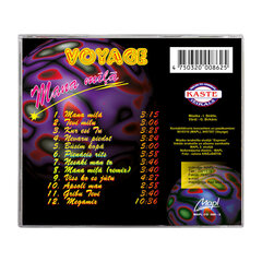 CD VOYAGE - Mana mīļā cena un informācija | Vinila plates, CD, DVD | 220.lv