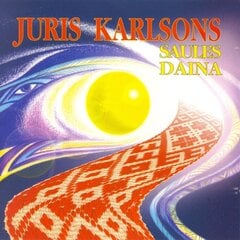 CD - Juris Karlsons un Rīgas kamerkoris AVE SOL - Saules Daina cena un informācija | Vinila plates, CD, DVD | 220.lv