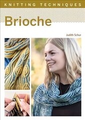 Knitting Techniques: Brioche cena un informācija | Mākslas grāmatas | 220.lv