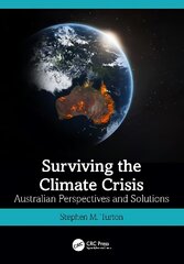 Surviving the Climate Crisis: Australian Perspectives and Solutions cena un informācija | Sociālo zinātņu grāmatas | 220.lv