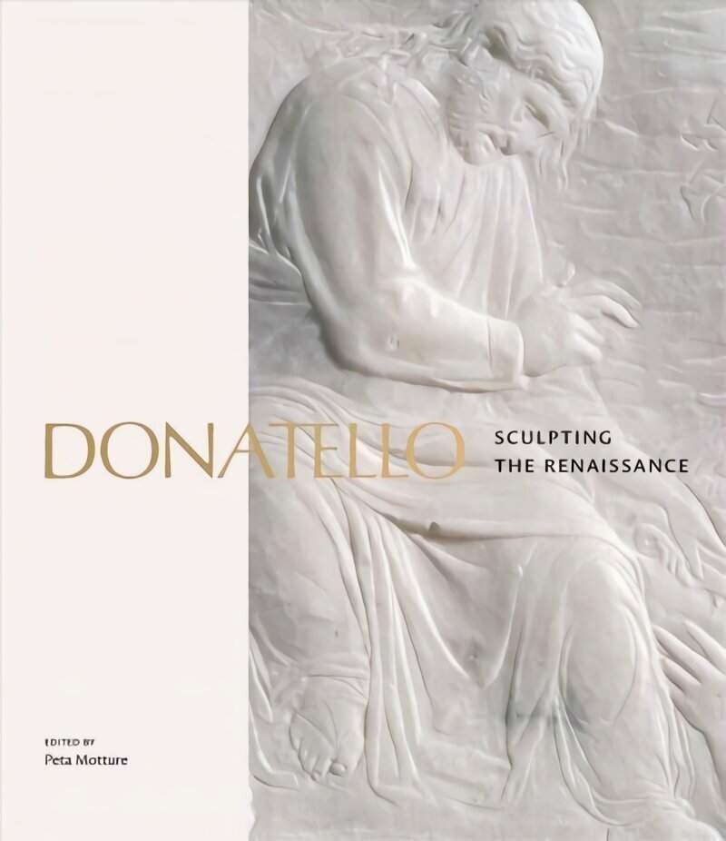 Donatello: Sculpting The Renaissance cena un informācija | Mākslas grāmatas | 220.lv