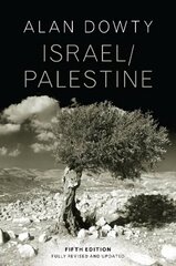 Israel/Palestine, 5th Edition цена и информация | Книги по социальным наукам | 220.lv