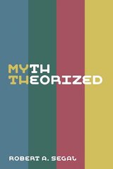 Myth Theorized цена и информация | Книги по социальным наукам | 220.lv