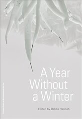 Year Without a Winter cena un informācija | Mākslas grāmatas | 220.lv