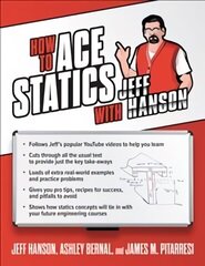 How to Ace Statics with Jeff Hanson cena un informācija | Sociālo zinātņu grāmatas | 220.lv