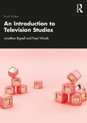 Introduction to Television Studies 4th edition cena un informācija | Sociālo zinātņu grāmatas | 220.lv