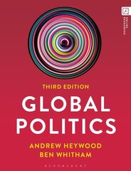 Global Politics 3rd edition cena un informācija | Sociālo zinātņu grāmatas | 220.lv