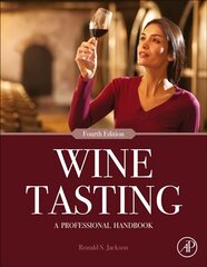 Wine Tasting: A Professional Handbook 4th edition cena un informācija | Sociālo zinātņu grāmatas | 220.lv