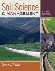 Soil Science and Management 6th edition cena un informācija | Sociālo zinātņu grāmatas | 220.lv