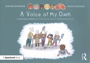 Voice of My Own: A Thought Bubbles Picture Book About Communication cena un informācija | Sociālo zinātņu grāmatas | 220.lv