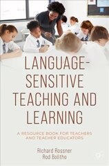 Language-Sensitive Teaching and Learning: A Resource Book for Teachers and Teacher Educators 1st ed. 2022 cena un informācija | Sociālo zinātņu grāmatas | 220.lv