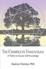 Complete Enneagram: 27 Paths to Greater Self-Knowledge цена и информация | Книги по социальным наукам | 220.lv