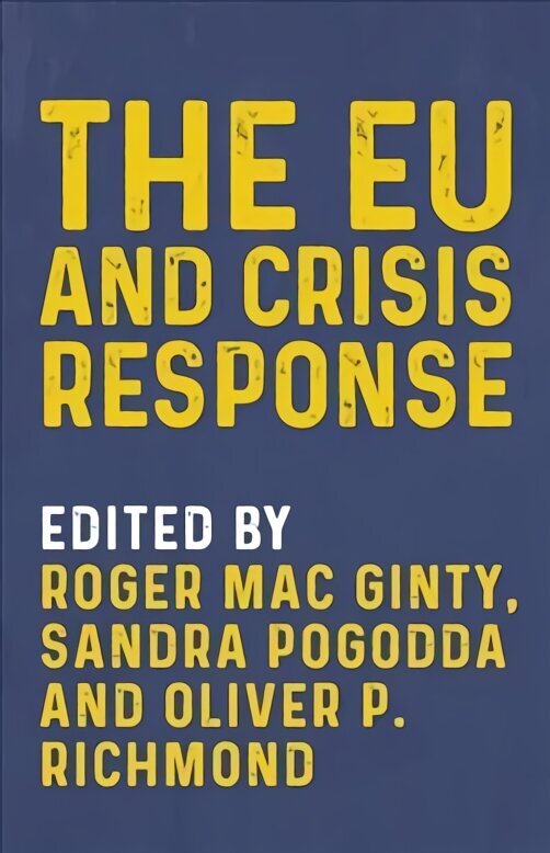 Eu and Crisis Response cena un informācija | Sociālo zinātņu grāmatas | 220.lv