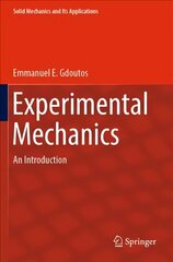 Experimental Mechanics: An Introduction 1st ed. 2022 cena un informācija | Enciklopēdijas, uzziņu literatūra | 220.lv