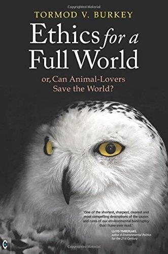 Ethics for a Full World: Or, Can Animal-Lovers Save the World? cena un informācija | Sociālo zinātņu grāmatas | 220.lv