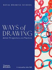 Ways of Drawing: Artists' Perspectives and Practices cena un informācija | Mākslas grāmatas | 220.lv