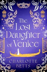 Lost Daughter of Venice cena un informācija | Fantāzija, fantastikas grāmatas | 220.lv