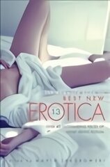 Mammoth Book Of Best New Erotica Vol 13, Volume 13 цена и информация | Фантастика, фэнтези | 220.lv