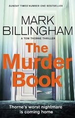 Murder Book: The incredibly dramatic Sunday Times Tom Thorne bestseller цена и информация | Фантастика, фэнтези | 220.lv