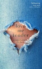 Love Me Tender Main цена и информация | Фантастика, фэнтези | 220.lv