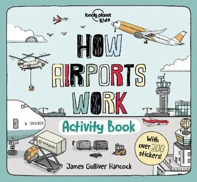 Lonely Planet Kids How Airports Work Activity Book cena un informācija | Grāmatas mazuļiem | 220.lv