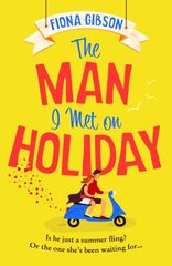 Man I Met on Holiday цена и информация | Фантастика, фэнтези | 220.lv