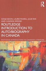 Routledge Introduction to Auto/biography in Canada цена и информация | Исторические книги | 220.lv