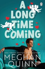 Long Time Coming: The funny and steamy romcom inspired by My Best Friend's Wedding from the No.1 bestseller цена и информация | Фантастика, фэнтези | 220.lv