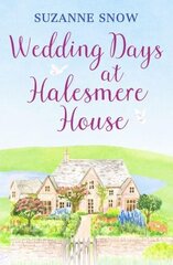 Wedding Days at Halesmere House: A heartwarming feel-good romance cena un informācija | Fantāzija, fantastikas grāmatas | 220.lv