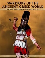 Warriors of the Ancient Greek World цена и информация | Исторические книги | 220.lv