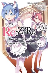 re:Zero Starting Life in Another World, Chapter 2: A Week in the Mansion Vol. 5 цена и информация | Фантастика, фэнтези | 220.lv
