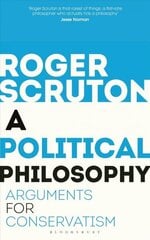 Political Philosophy: Arguments for Conservatism цена и информация | Исторические книги | 220.lv