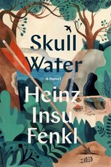 Skull Water: A Novel цена и информация | Фантастика, фэнтези | 220.lv